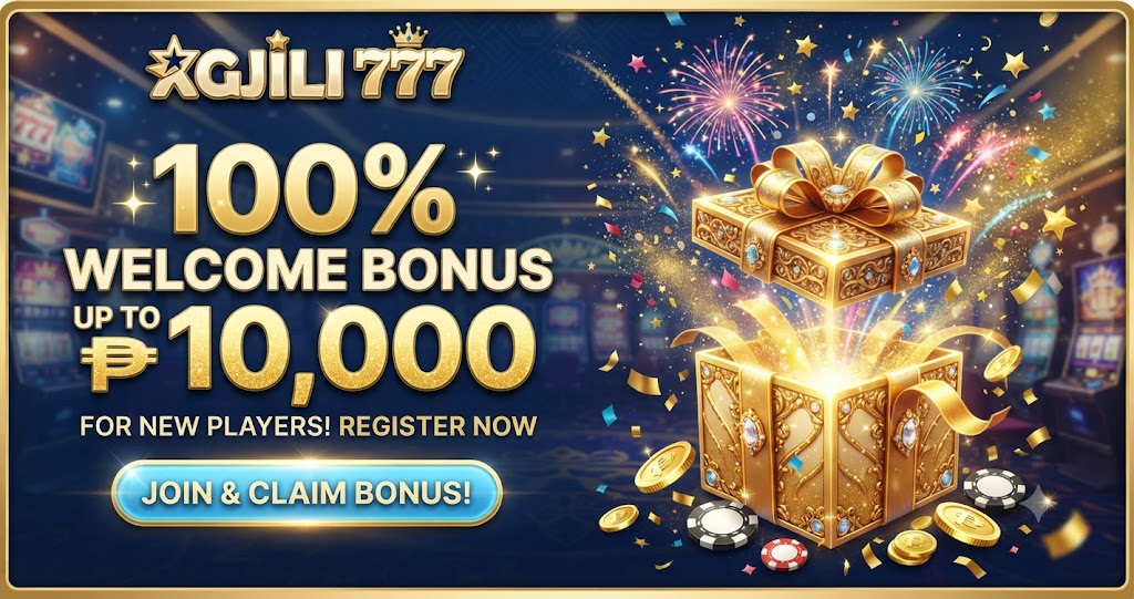 XGJILI 777 welcome bonus guide